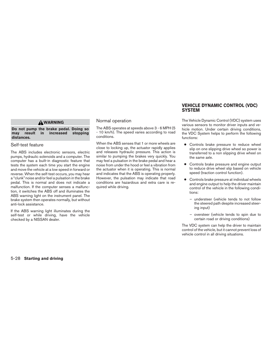 Vehicle dynamic control (vdc) system -28 | NISSAN 2014 Versa Note - Owner's Manual User Manual | Page 271 / 372