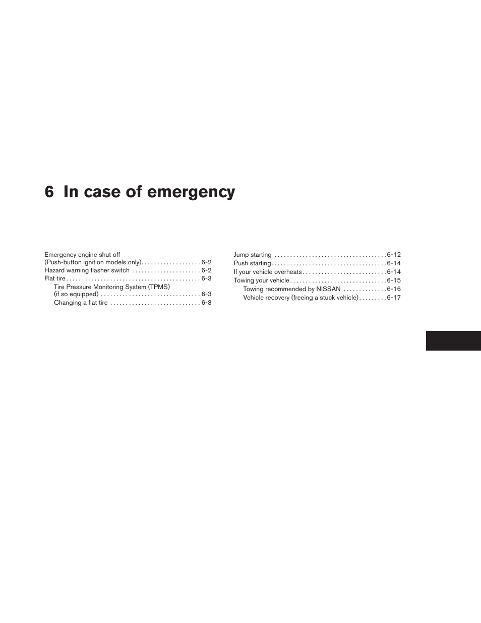 In case of emergency, 6 in case of emergency | NISSAN 2014 Versa Note - Owner's Manual User Manual | Page 276 / 372