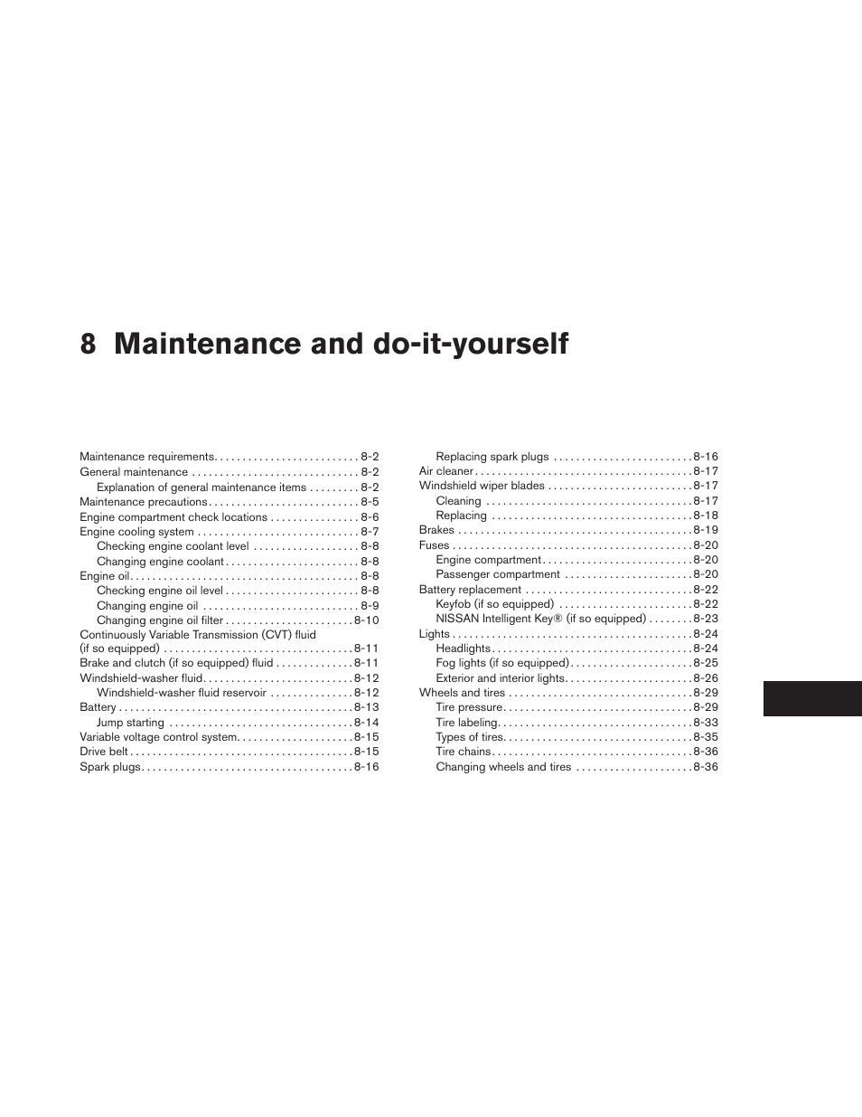 Maintenance and do-it-yourself, 8 maintenance and do-it-yourself | NISSAN 2014 Versa Note - Owner's Manual User Manual | Page 302 / 372