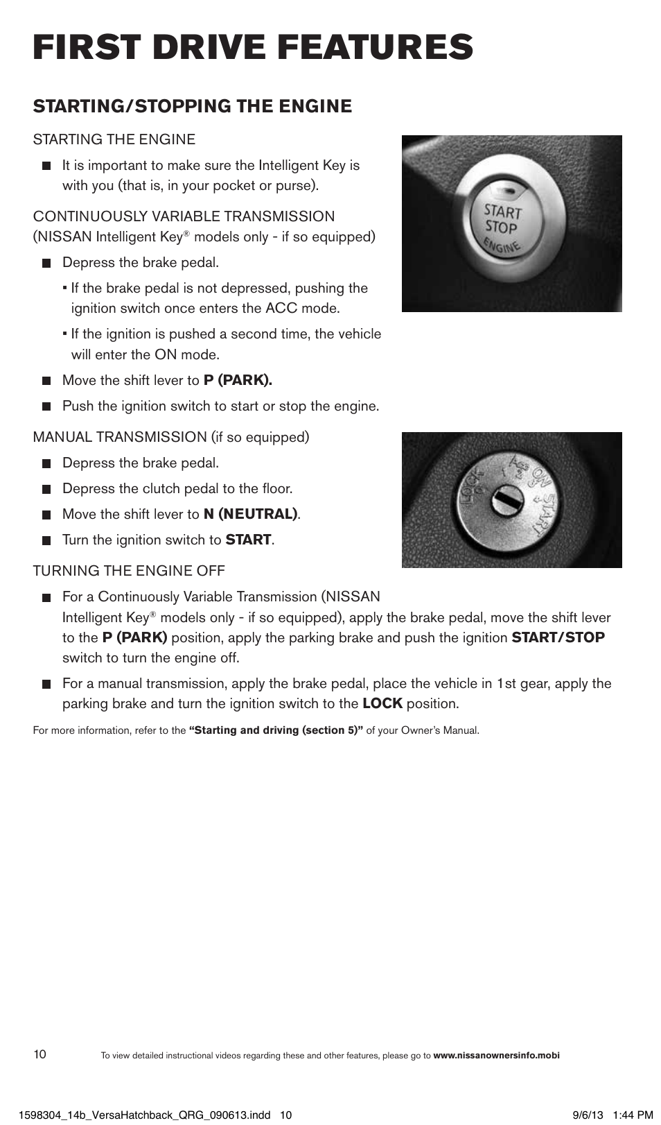 First drive features, Starting/stopping the engine | NISSAN 2014 Versa Note - Quick Reference Guide User Manual | Page 12 / 24