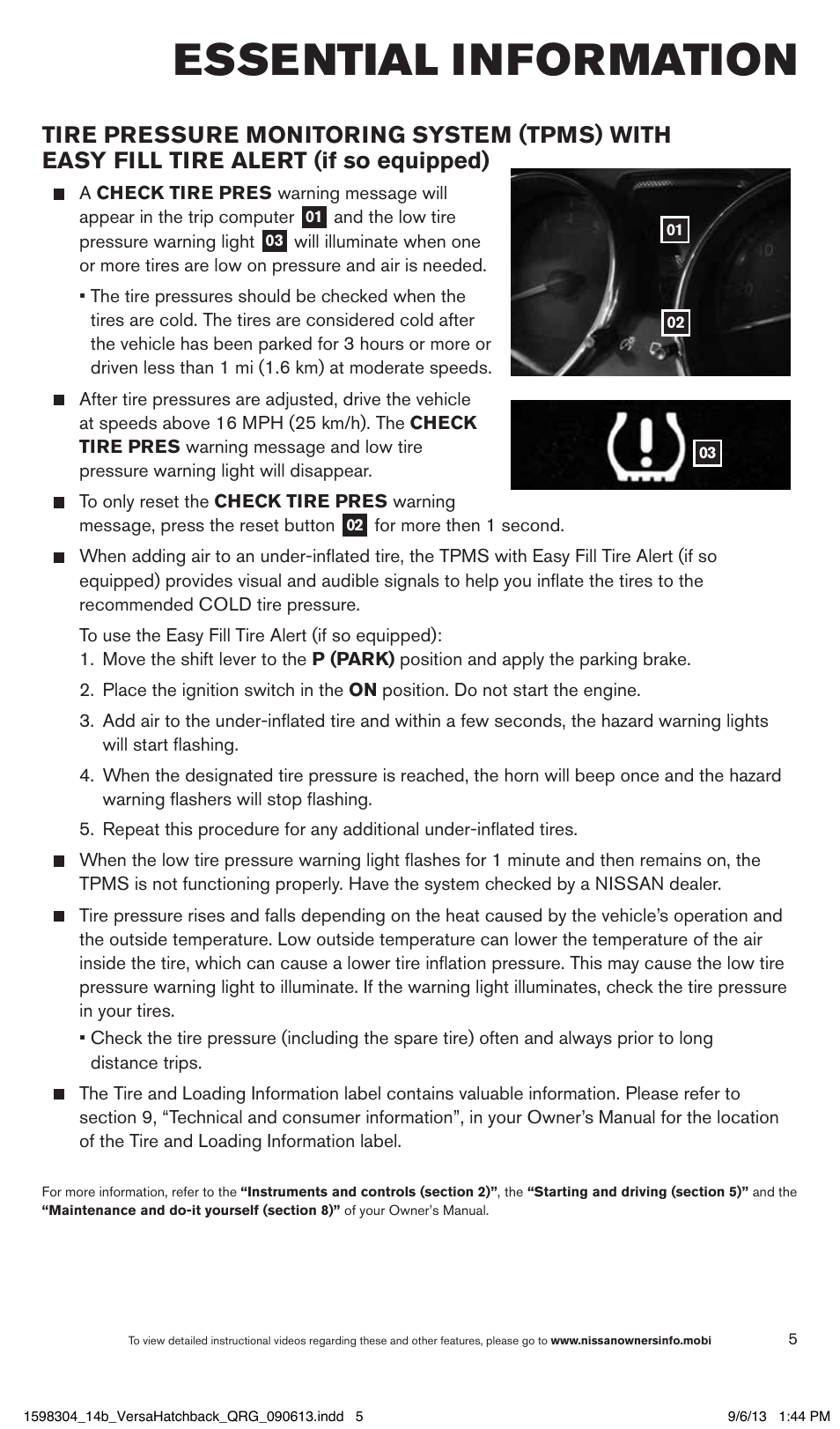 Essential information | NISSAN 2014 Versa Note - Quick Reference Guide User Manual | Page 7 / 24