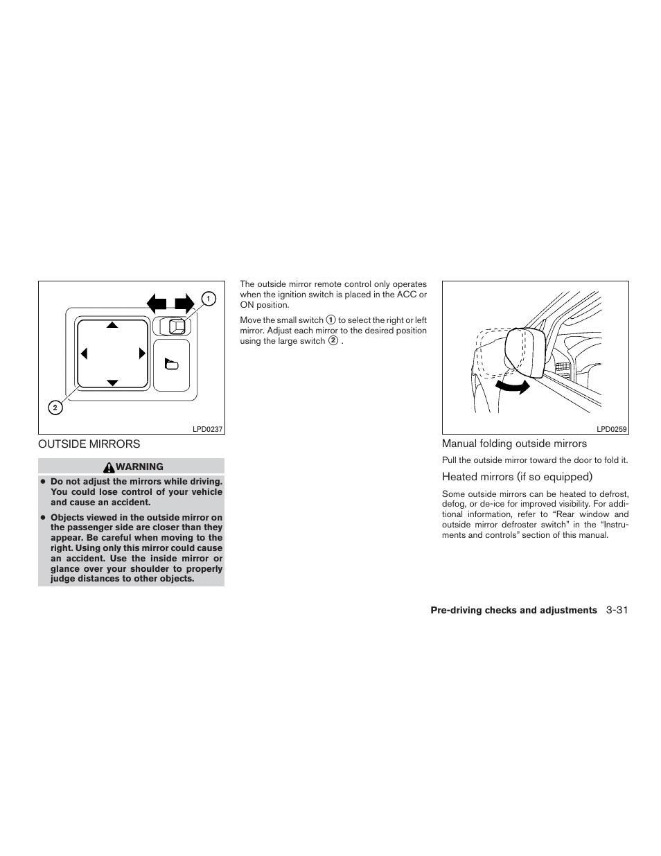 Outside mirrors -31 | NISSAN 2015 Versa Note - Owner's Manual User Manual | Page 146 / 376