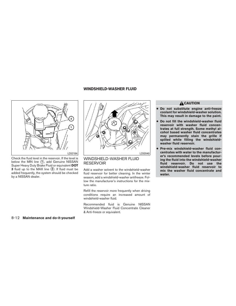 Windshield-washer fluid -12, Windshield-washer fluid reservoir -12 | NISSAN 2015 Versa Note - Owner's Manual User Manual | Page 317 / 376