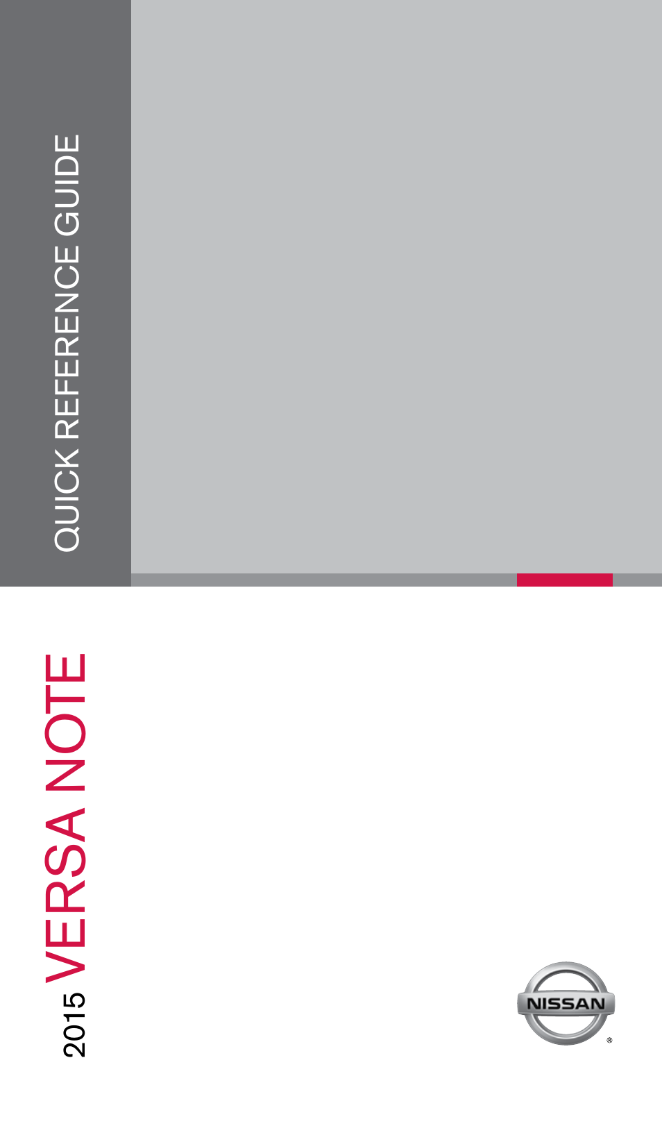 NISSAN 2015 Versa Note - Quick Reference Guide User Manual | 24 pages