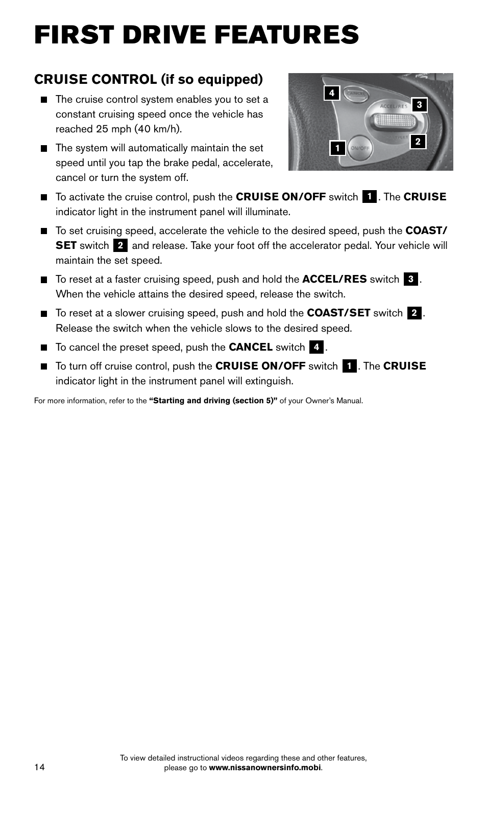 First drive features, Cruise control (if so equipped) | NISSAN 2015 Versa Note - Quick Reference Guide User Manual | Page 16 / 24