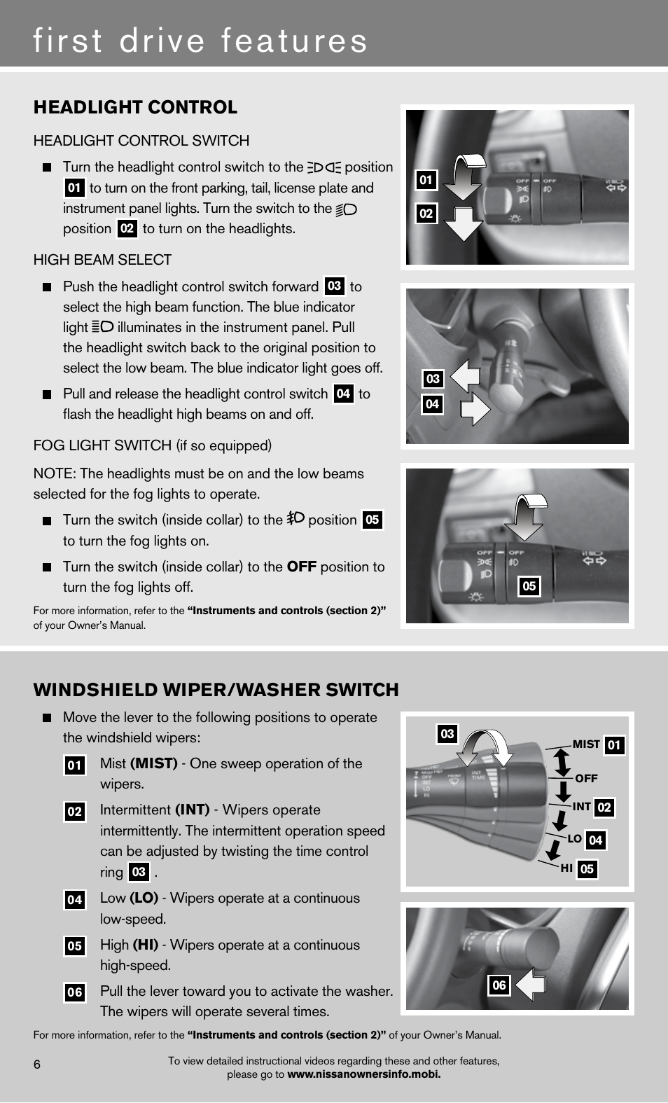 First drive features, Headlight control, Windshield wiper/washer switch | NISSAN 2012 Versa Sedan - Quick Reference Guide User Manual | Page 8 / 16