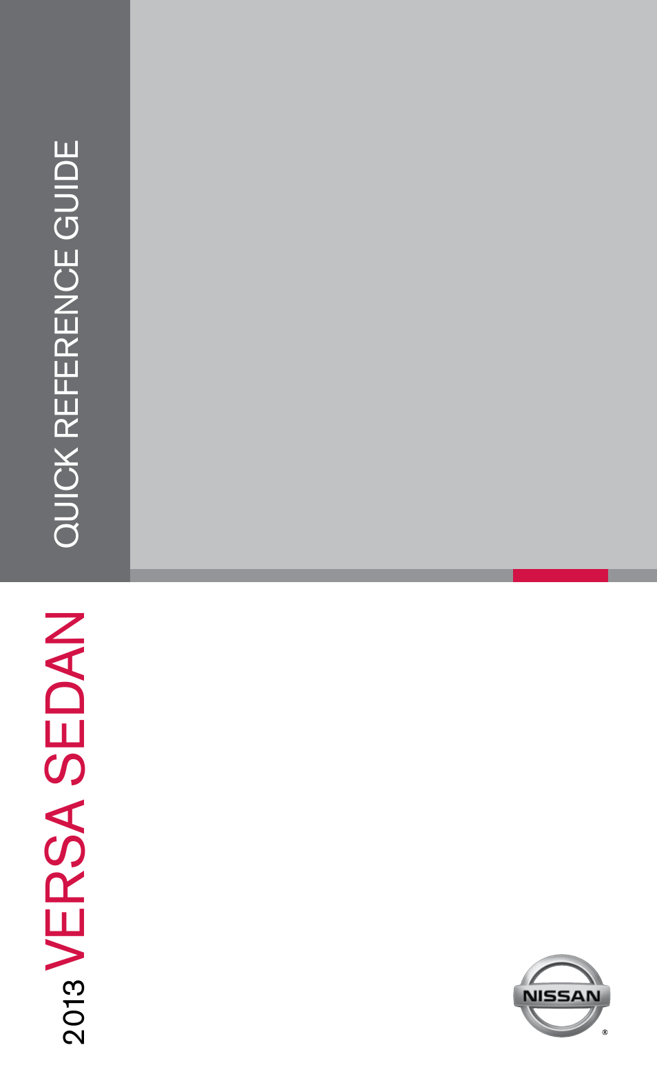 NISSAN 2013 Versa Sedan - Quick Reference Guide User Manual | 22 pages