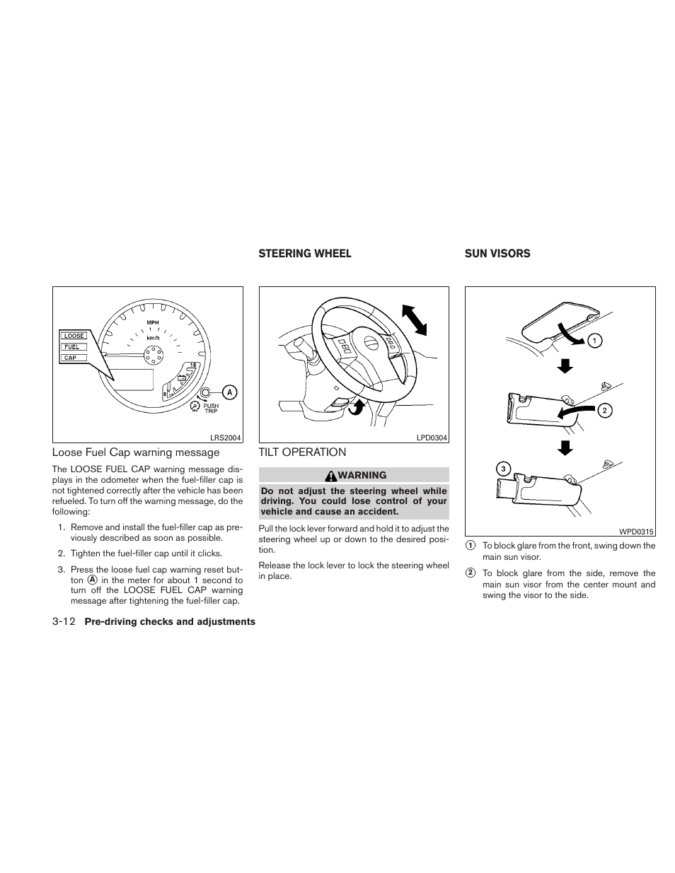 Steering wheel -12, Tilt operation -12, Sun visors -12 | NISSAN 2011 Xterra - Owner's Manual User Manual | Page 139 / 339