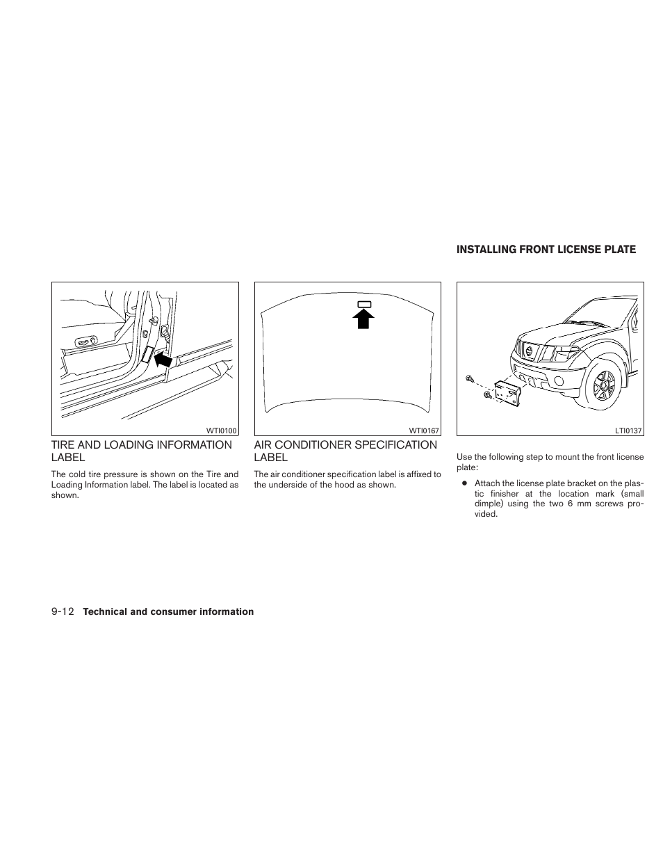 Installing front license plate -12 | NISSAN 2011 Xterra - Owner's Manual User Manual | Page 309 / 339