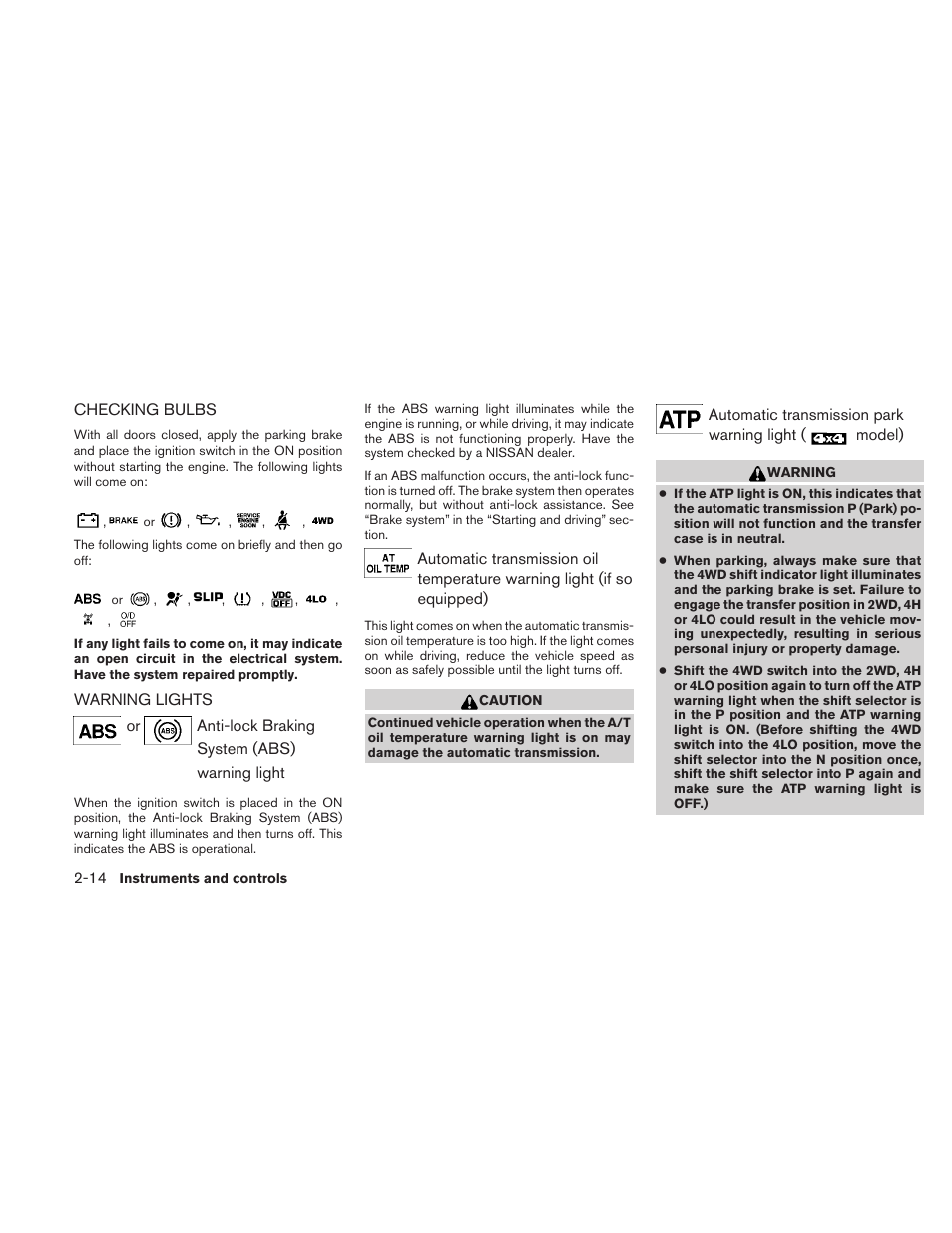 Checking bulbs -14 warning lights -14 | NISSAN 2011 Xterra - Owner's Manual User Manual | Page 91 / 339