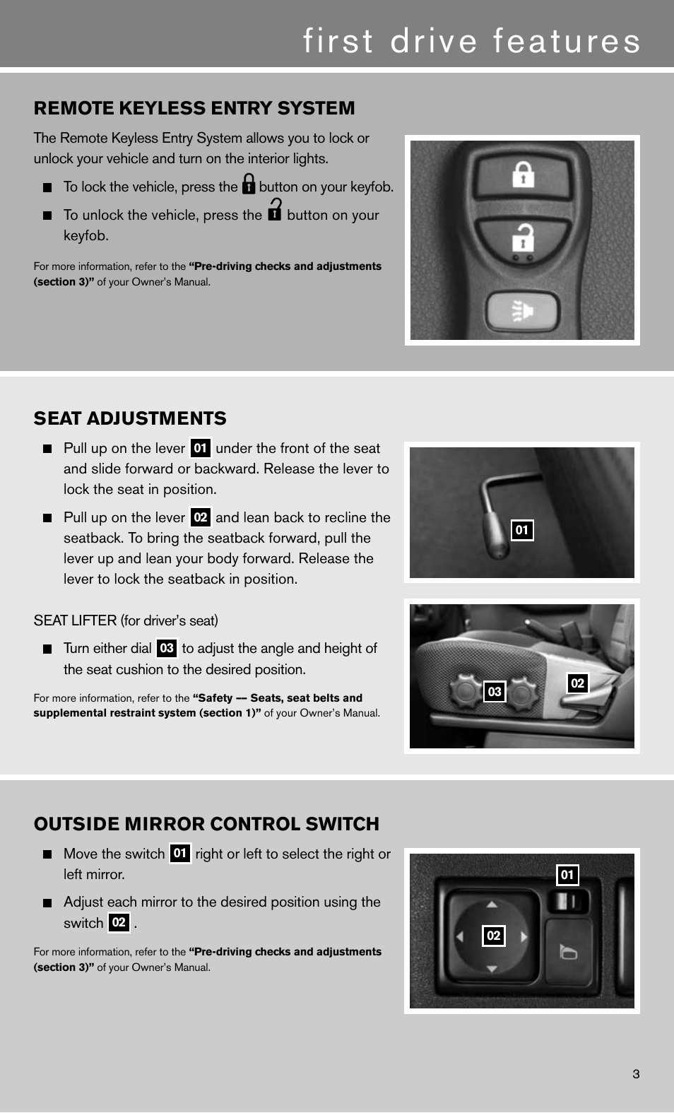 First drive features, Remote keyless entry system, Outside mirror control switch | Seat adjustments | NISSAN 2011 Xterra - Quick Reference Guide User Manual | Page 5 / 12