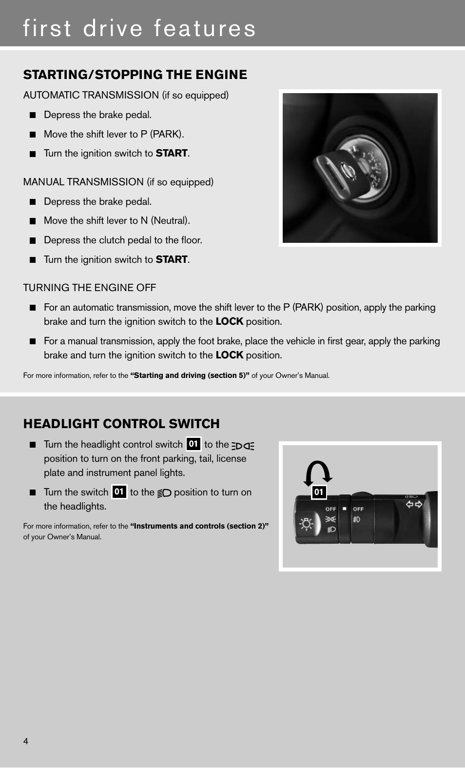 First drive features, Headlight control switch, Starting/stopping the engine | NISSAN 2011 Xterra - Quick Reference Guide User Manual | Page 6 / 12
