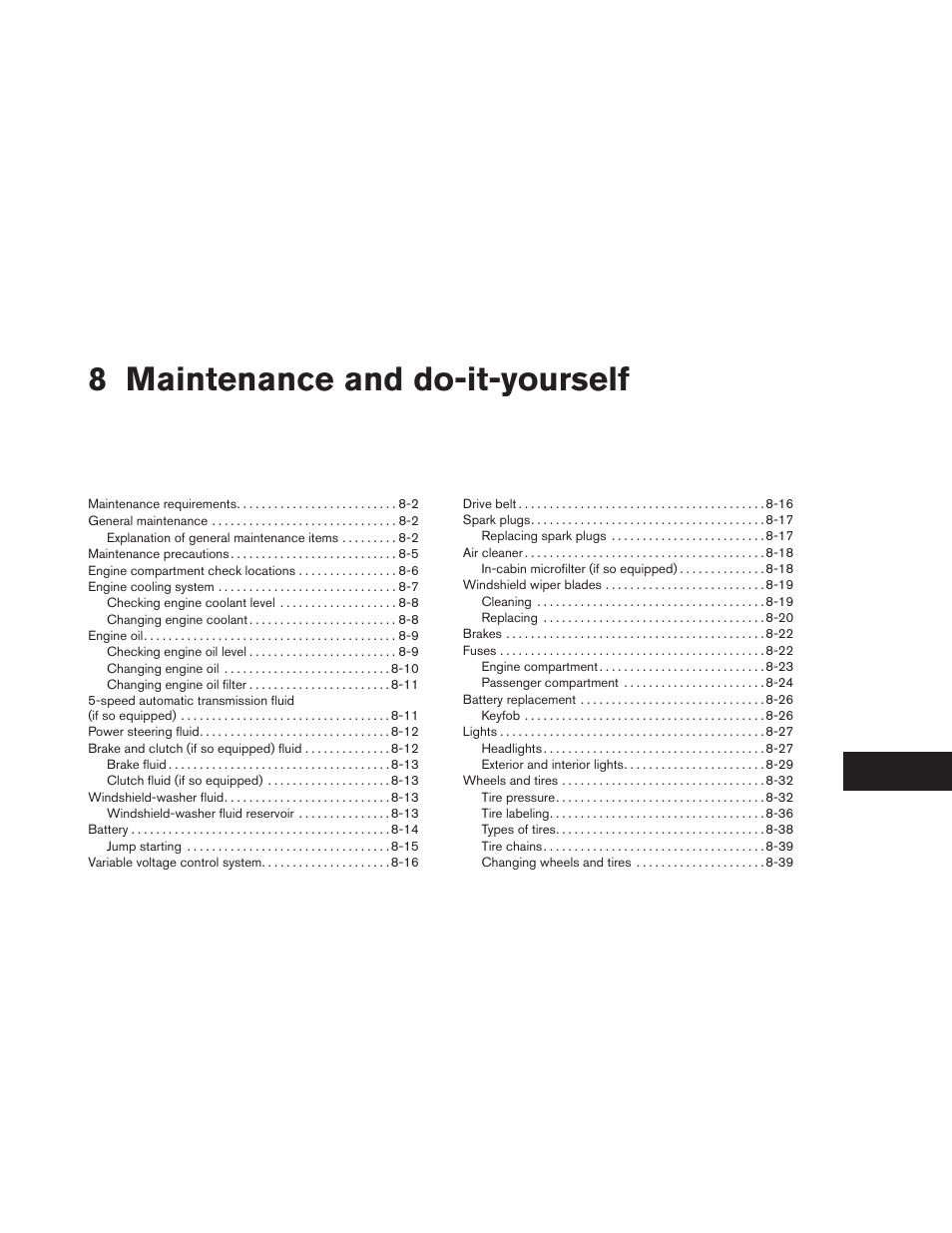 Maintenance and do-it-yourself, 8 maintenance and do-it-yourself | NISSAN 2012 Xterra - Owner's Manual User Manual | Page 260 / 341