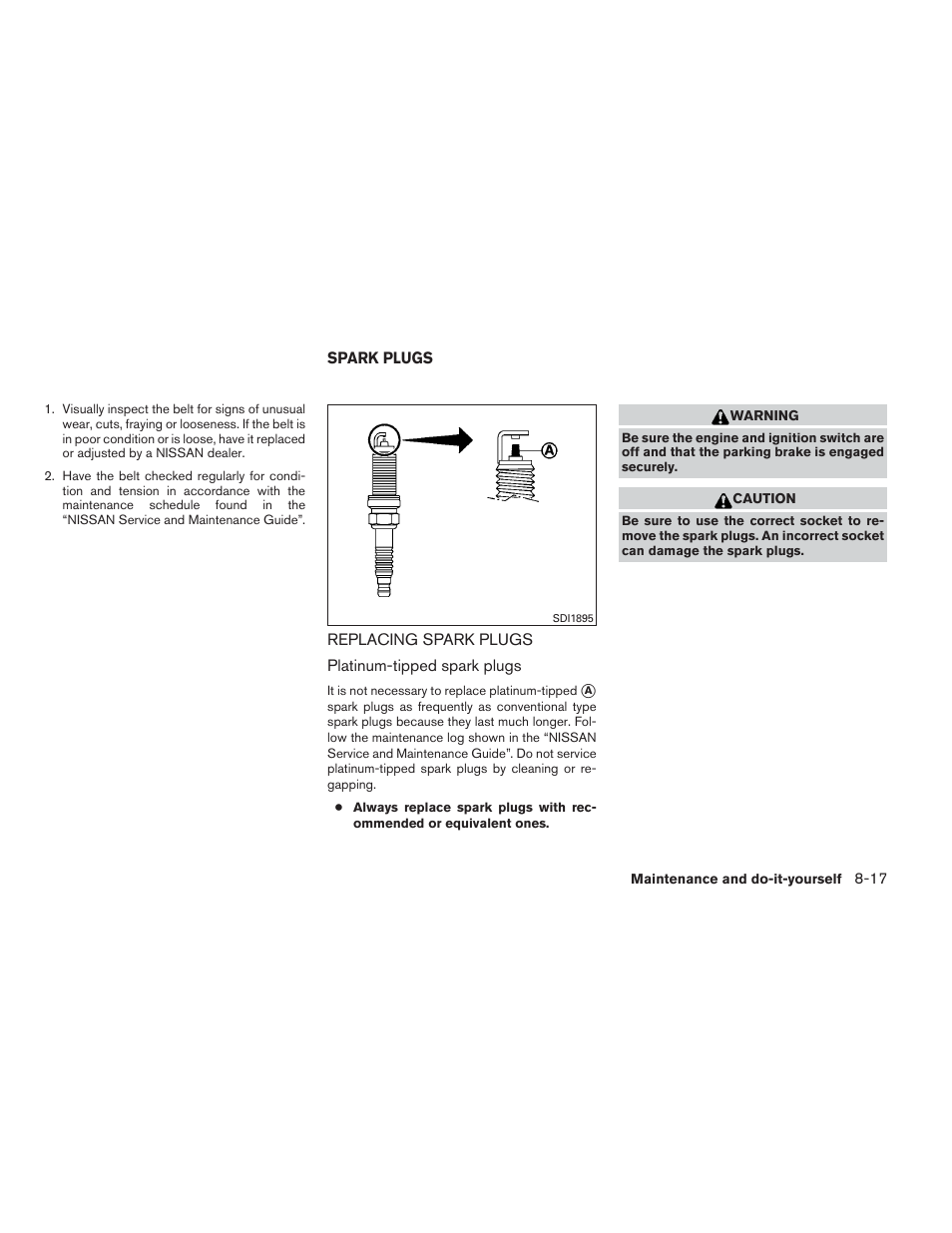 Spark plugs -17, Replacing spark plugs -17 | NISSAN 2012 Xterra - Owner's Manual User Manual | Page 276 / 341