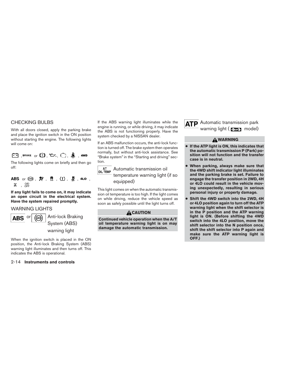 Checking bulbs -14 warning lights -14 | NISSAN 2012 Xterra - Owner's Manual User Manual | Page 93 / 341