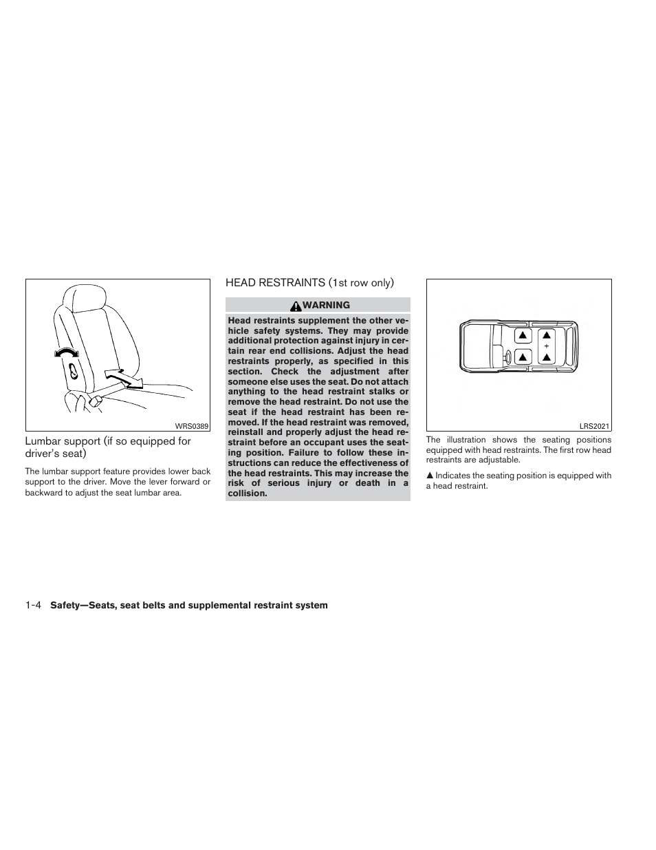 Head restraints (1st row only) -4 | NISSAN 2013 Xterra - Owner's Manual User Manual | Page 21 / 394