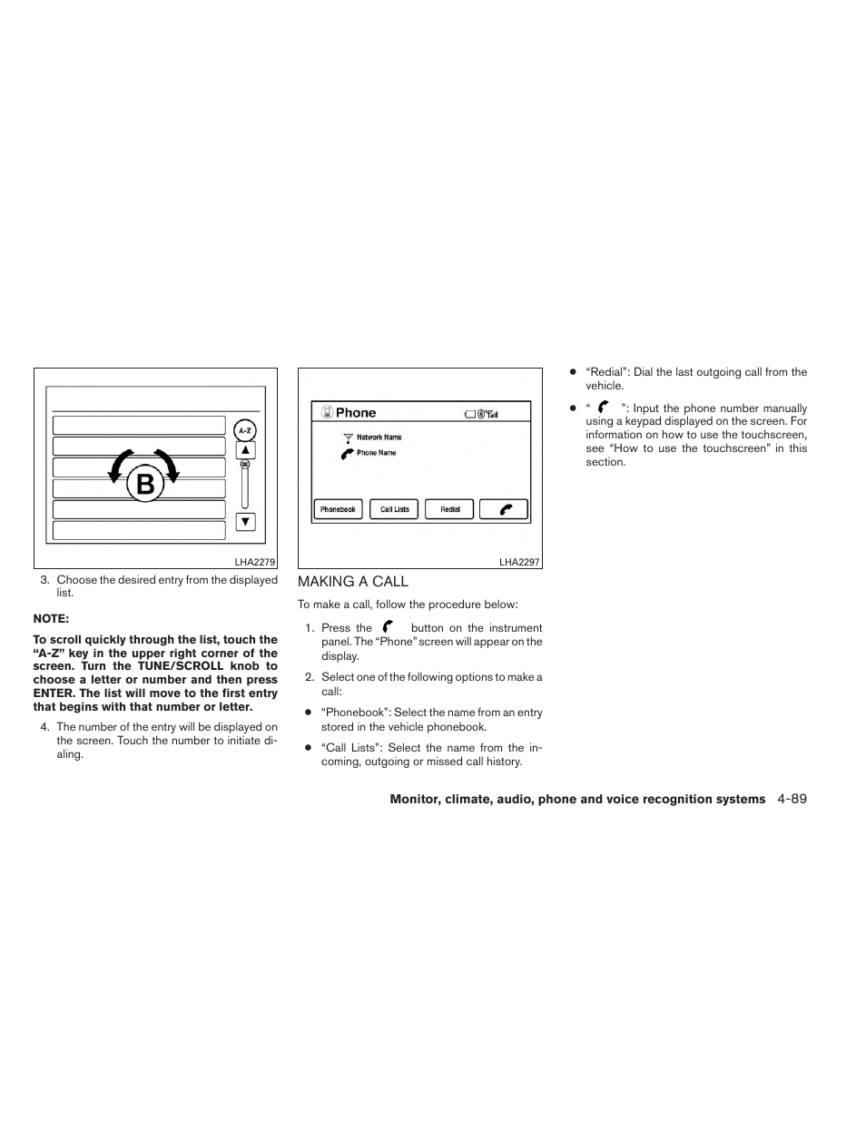 Making a call -89 | NISSAN 2013 Xterra - Owner's Manual User Manual | Page 234 / 394