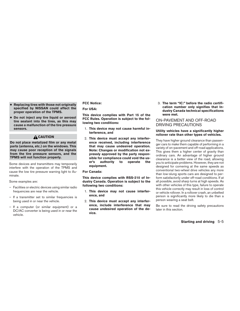 On-pavement and off-road driving precautions -5 | NISSAN 2013 Xterra - Owner's Manual User Manual | Page 252 / 394