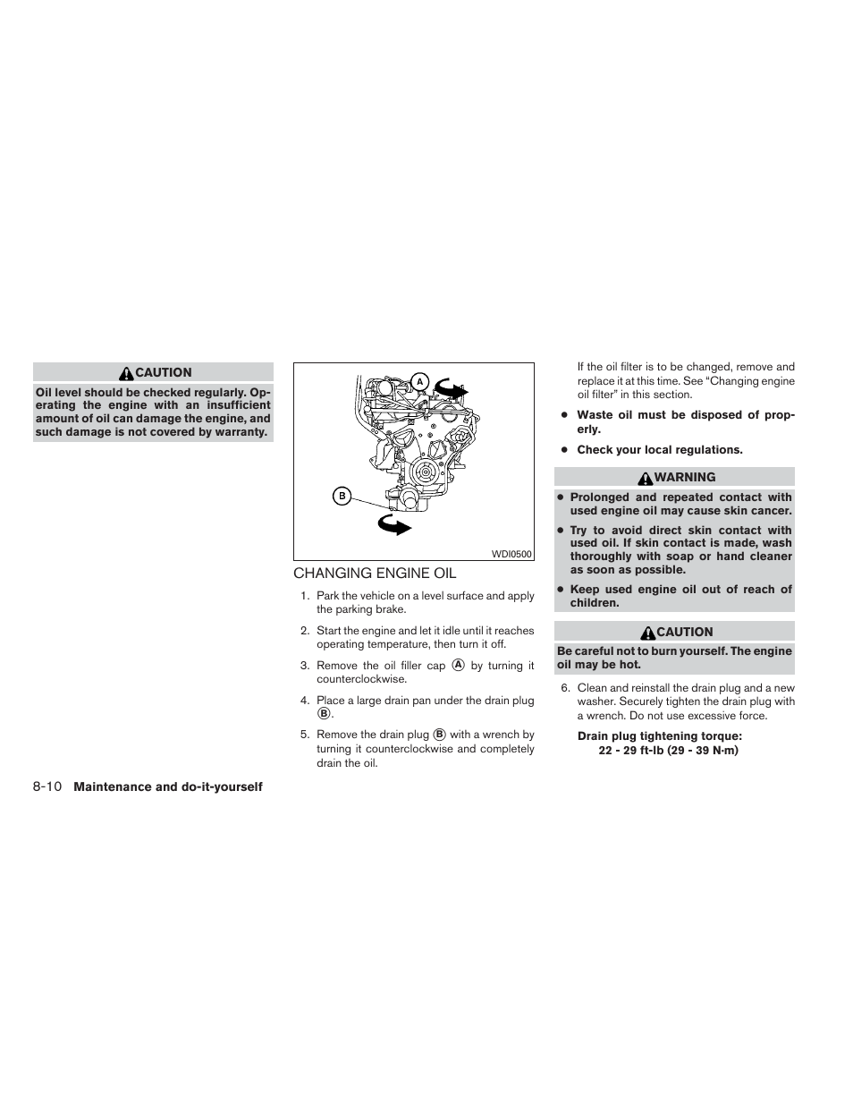 Changing engine oil -10 | NISSAN 2013 Xterra - Owner's Manual User Manual | Page 319 / 394