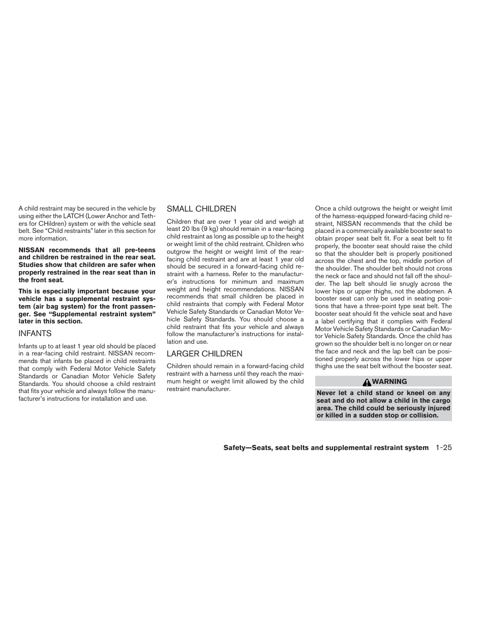 Infants -25 small children -25 larger children -25 | NISSAN 2013 Xterra - Owner's Manual User Manual | Page 42 / 394