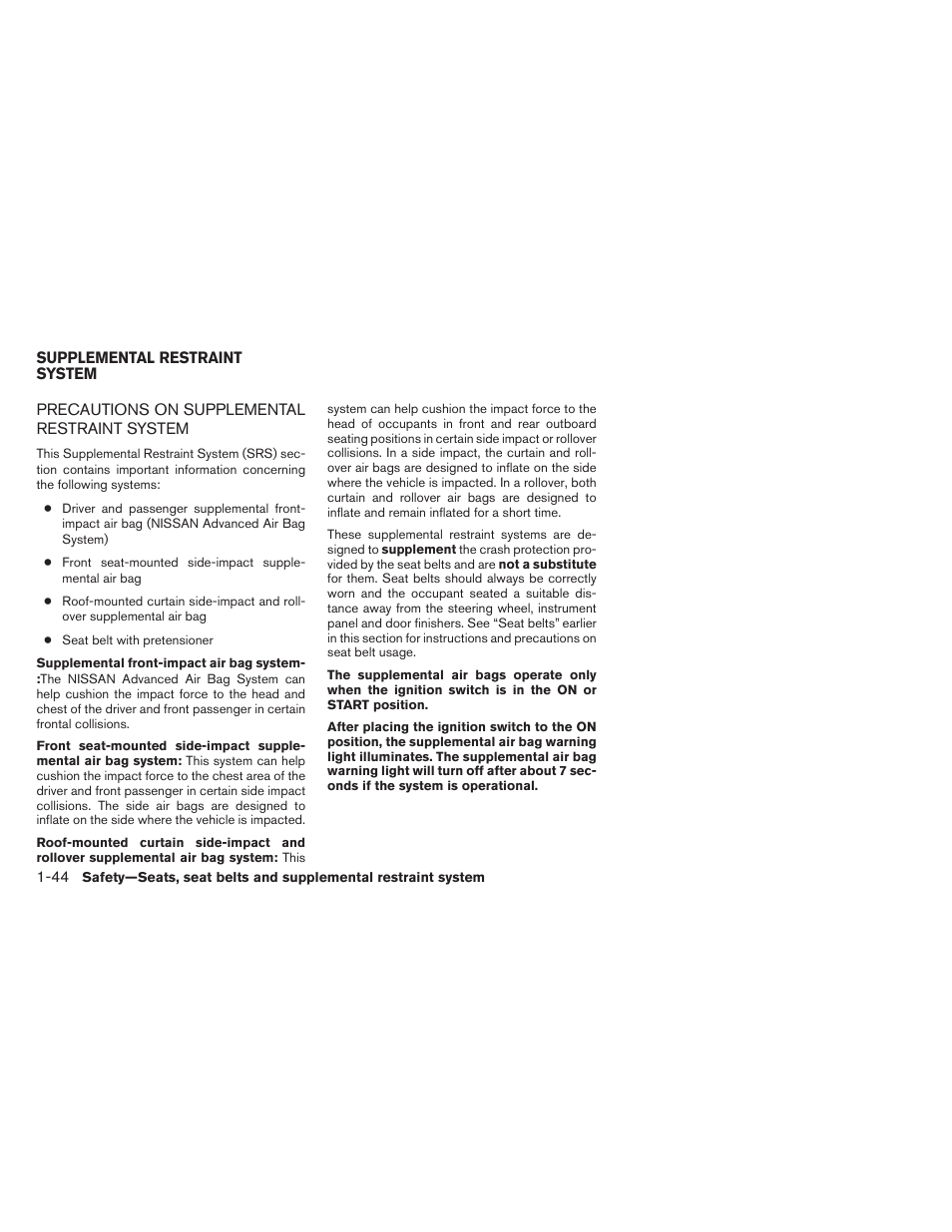 Supplemental restraint system -44, Precautions on supplemental restraint system -44 | NISSAN 2013 Xterra - Owner's Manual User Manual | Page 61 / 394