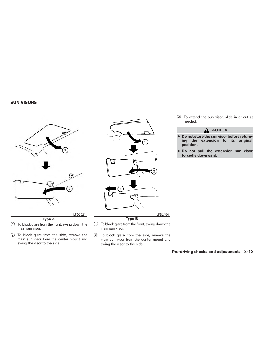 Sun visors -13 | NISSAN 2014 Xterra - Owner's Manual User Manual | Page 146 / 384