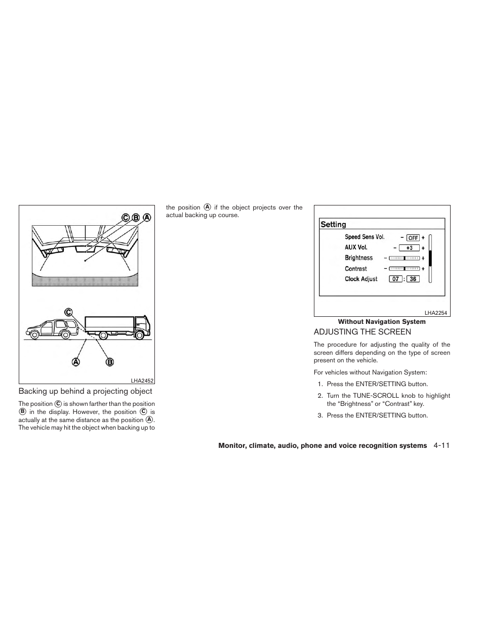 Adjusting the screen -11 | NISSAN 2014 Xterra - Owner's Manual User Manual | Page 162 / 384