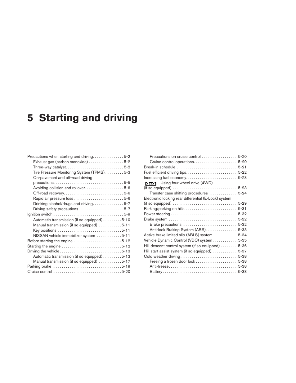 Starting and driving, 5 starting and driving | NISSAN 2014 Xterra - Owner's Manual User Manual | Page 237 / 384