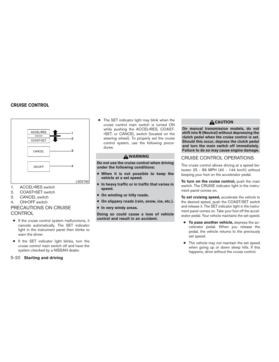 Cruise control -20 | NISSAN 2014 Xterra - Owner's Manual User Manual | Page 257 / 384