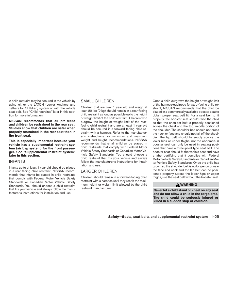 Infants -25 small children -25 larger children -25 | NISSAN 2014 Xterra - Owner's Manual User Manual | Page 44 / 384
