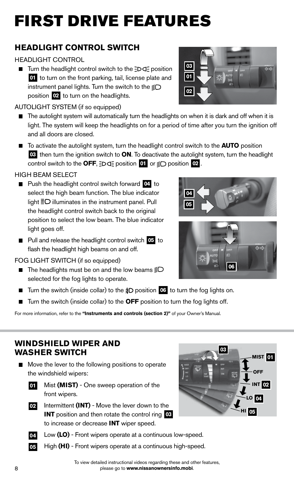 First drive features, Windshield wiper and washer switch, Headlight control switch | NISSAN 2014 Xterra - Quick Reference Guide User Manual | Page 10 / 24
