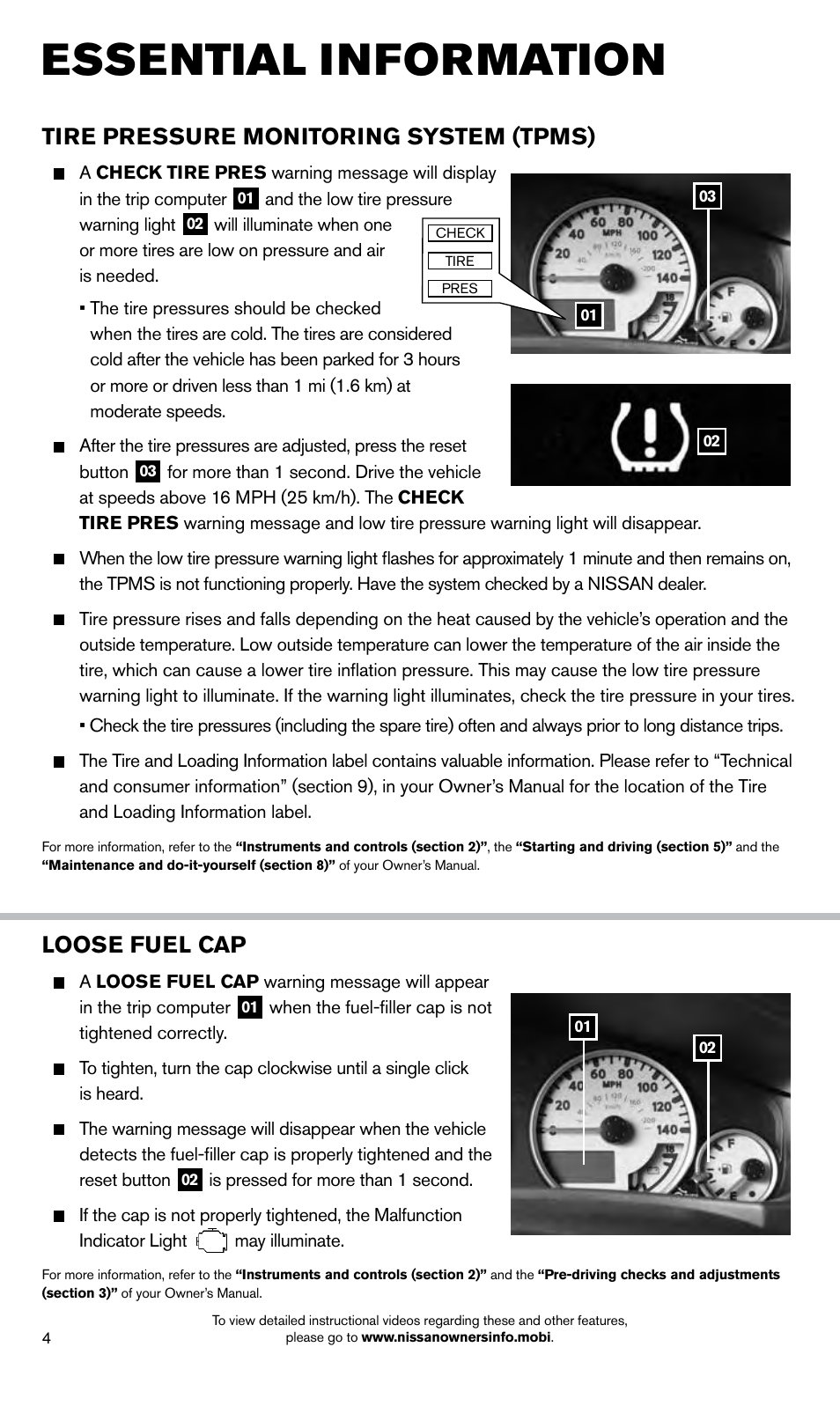Essential information, Tire pressure monitoring system (tpms), Loose fuel cap | NISSAN 2014 Xterra - Quick Reference Guide User Manual | Page 6 / 24