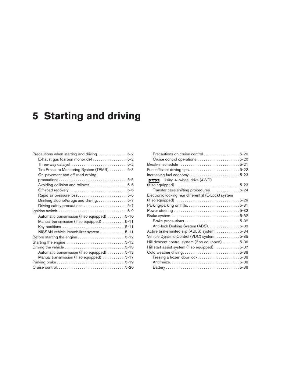 Starting and driving, 5 starting and driving | NISSAN 2015 Xterra - Owner's Manual User Manual | Page 249 / 396
