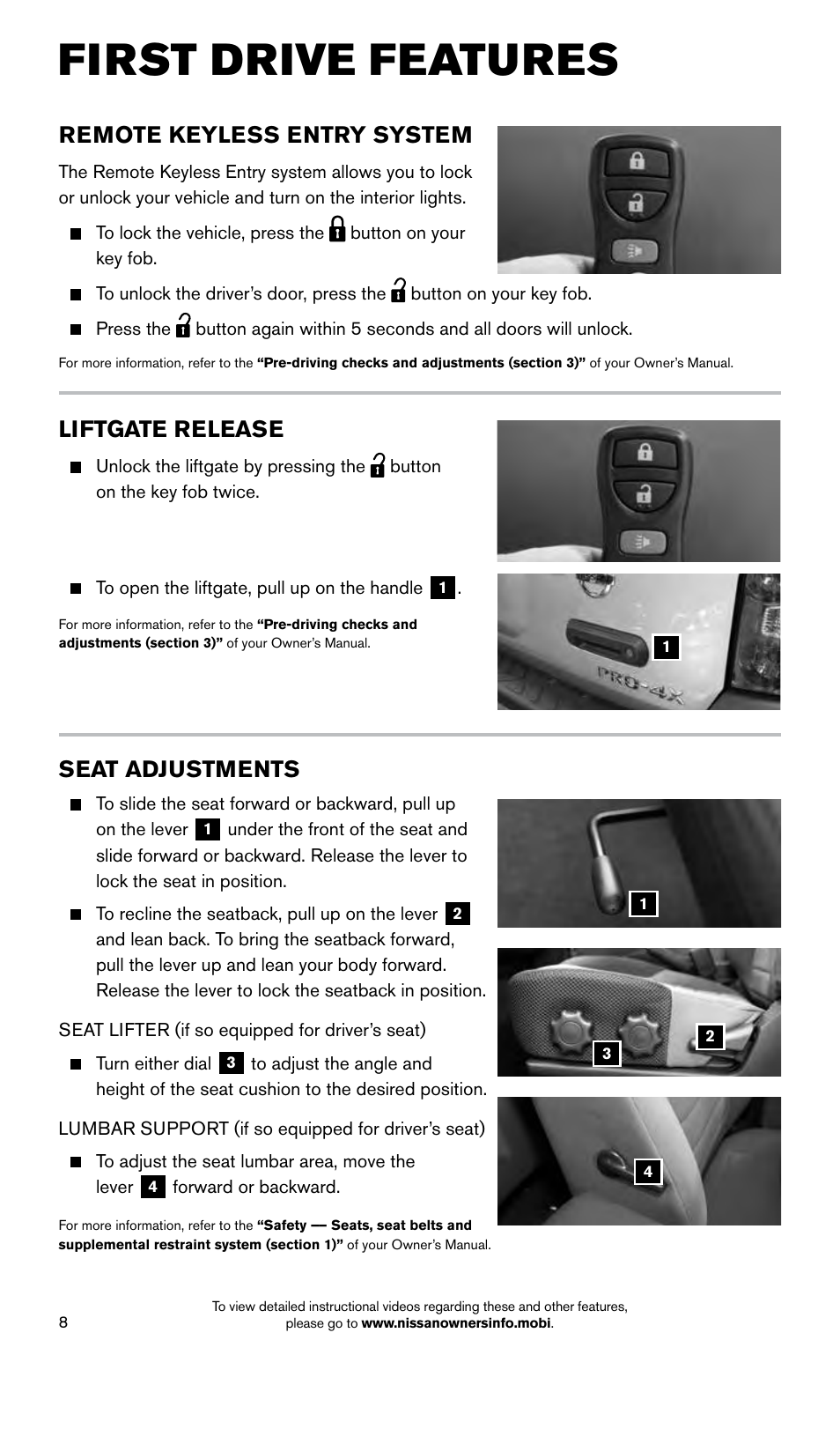 First drive features, Seat adjustments, Remote keyless entry system | Liftgate release | NISSAN 2015 Xterra - Quick Reference Guide User Manual | Page 10 / 24