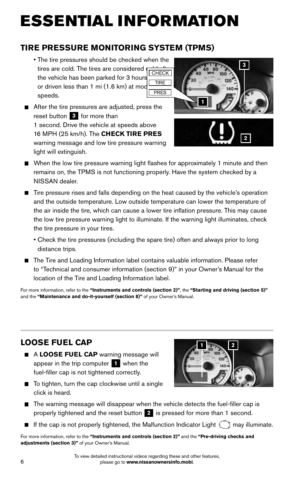 Essential information, Loose fuel cap, Tire pressure monitoring system (tpms) | NISSAN 2015 Xterra - Quick Reference Guide User Manual | Page 8 / 24