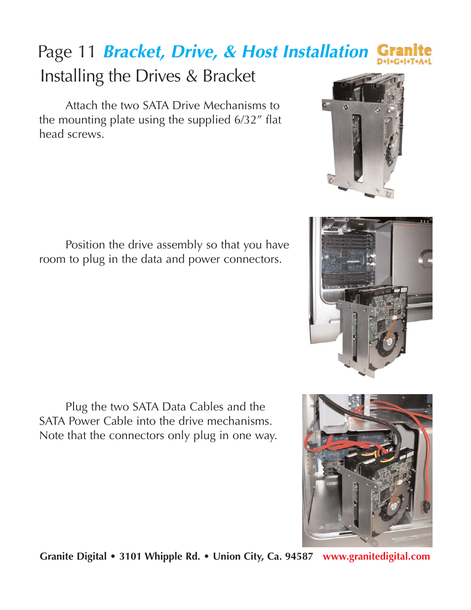 Bracket, drive, & host installation, Page 11, Installing the drives & bracket | Granite Digital SATA G5 Mounting Bracket Kit User Manual | Page 11 / 18
