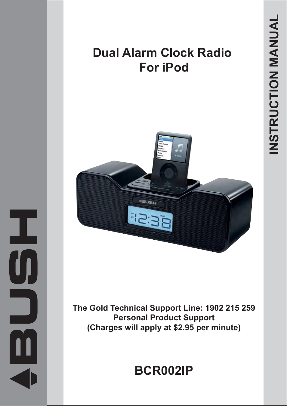 BUSH Dual Alarm Clock Radio For iPod BCR002IP User Manual | 8 pages