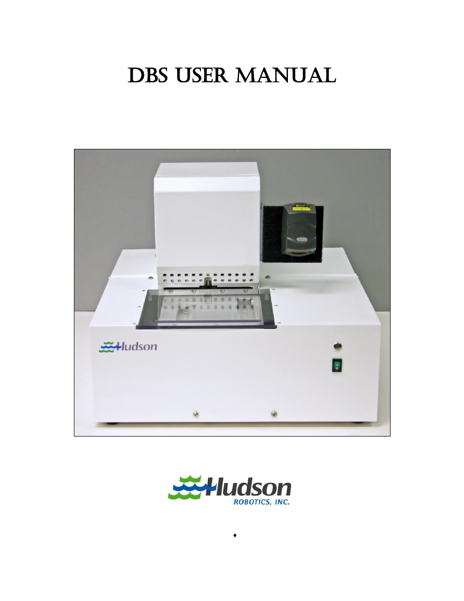 Hudson Robotics Dried Blood Spot Processor User Manual | 14 pages