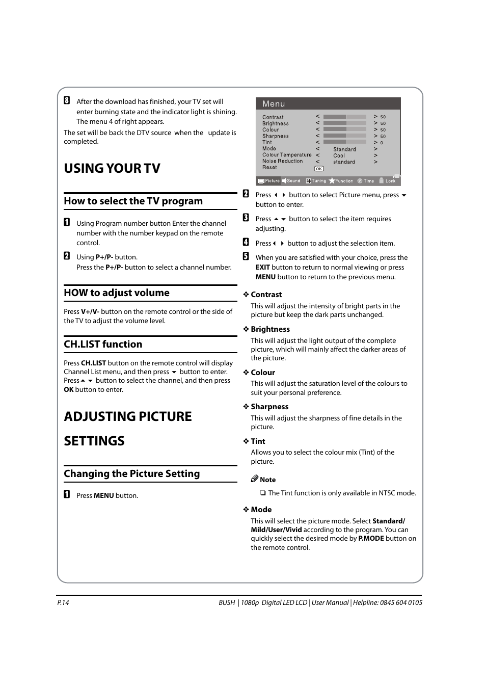 Using your tv, Adjusting picture settings, How to select the tv program | How to adjust volume, Ch.list function, Changing the picture setting | BUSH 1080P User Manual | Page 15 / 30