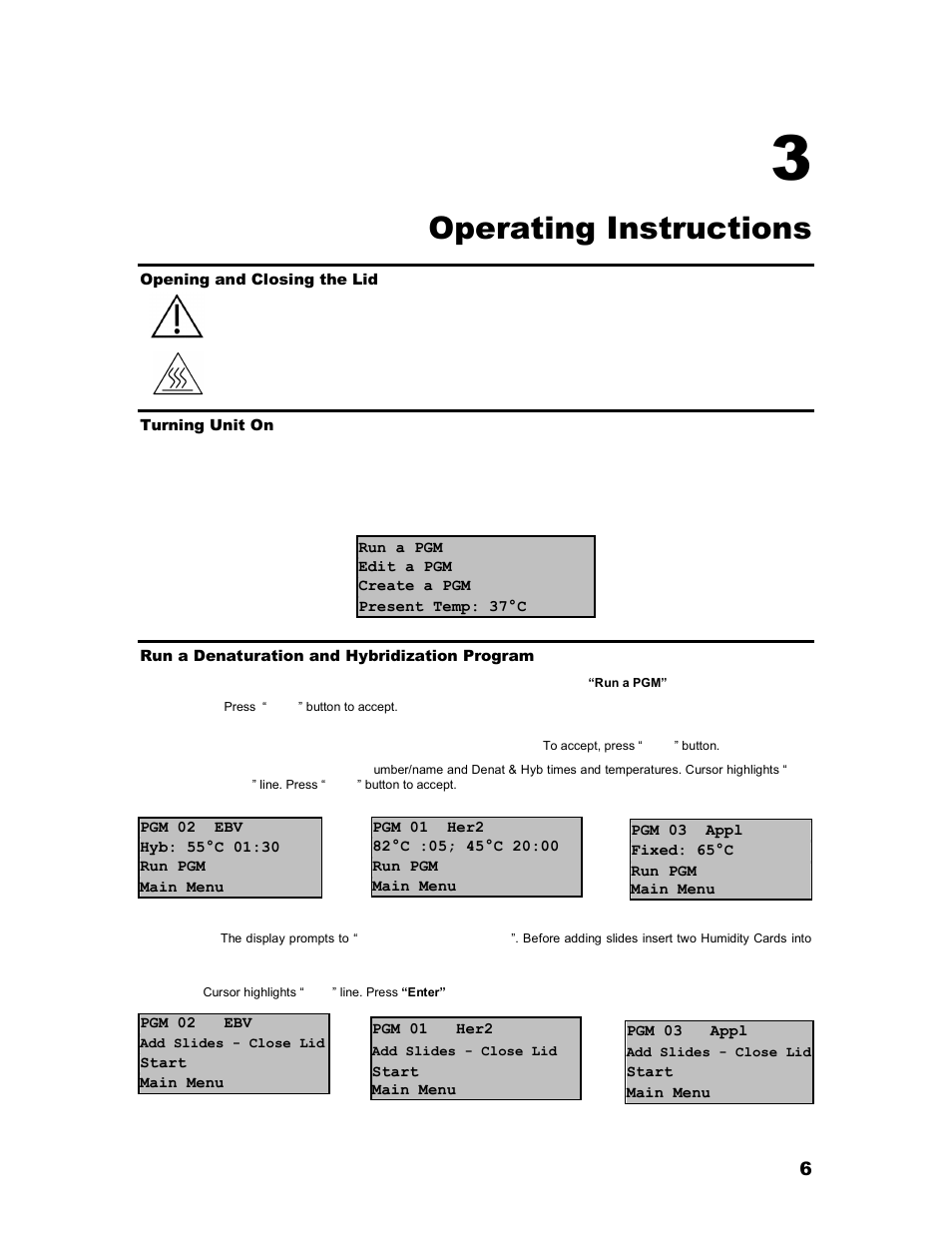 Section, Operating instructions, Opening and closing the lid | Turning unit on, Run a denaturation and hybridization program | Iris Sample Processing StatSpin® ThermoBrite Denaturation and Hybridization User Manual | Page 10 / 21