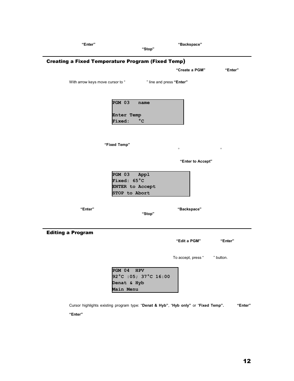Creating a fixed temperature program (fixed temp), Editing a program | Iris Sample Processing StatSpin® ThermoBrite Denaturation and Hybridization User Manual | Page 16 / 21