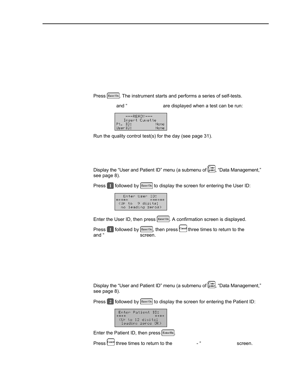 4 operation, Startup, Entering a user id (optional) | Entering a patient id (optional), Operation | ITC Avoximeter 1000E Whole Blood Oximeter User Manual | Page 33 / 82