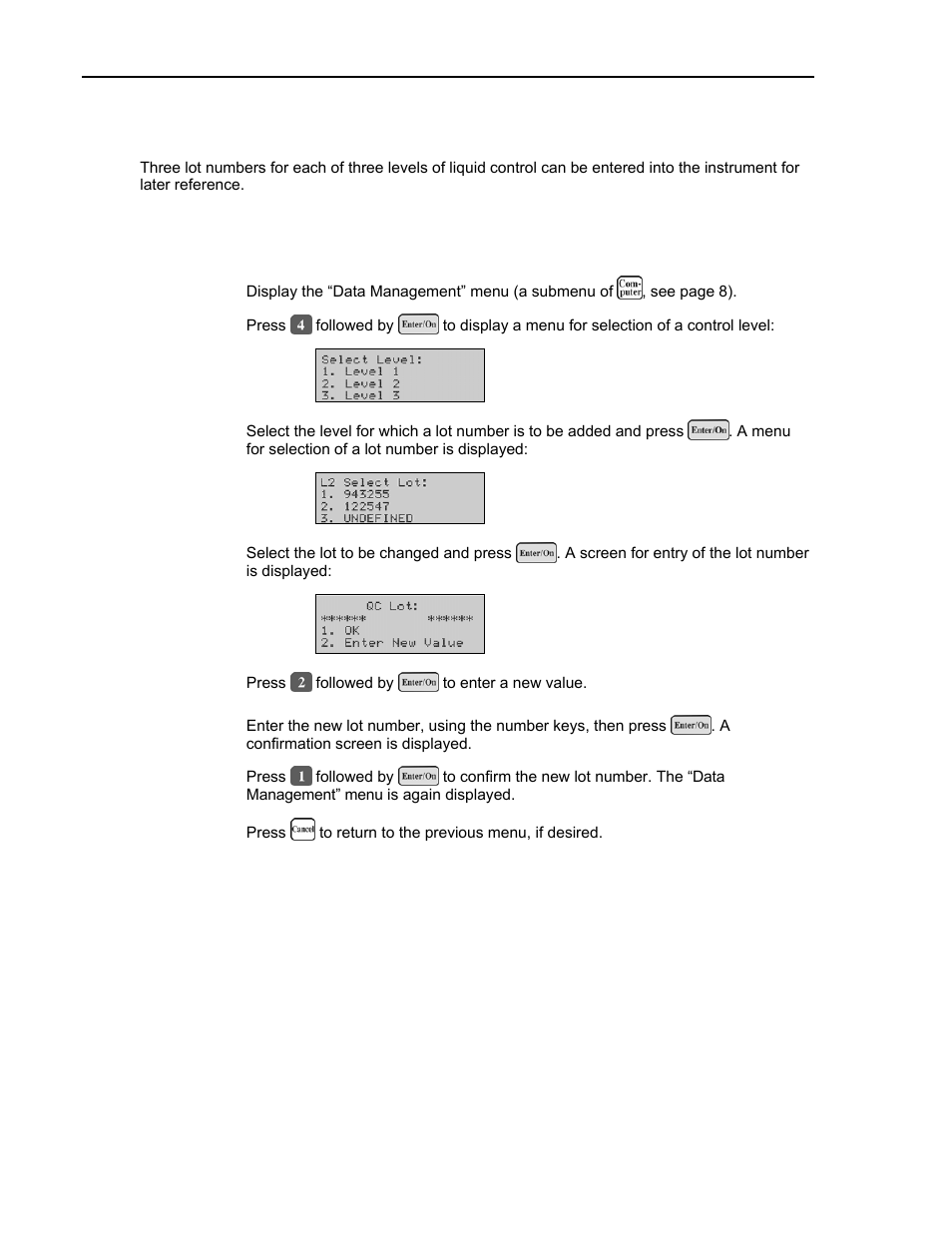 Entering liquid control lot numbers | ITC Avoximeter 1000E Whole Blood Oximeter User Manual | Page 42 / 82