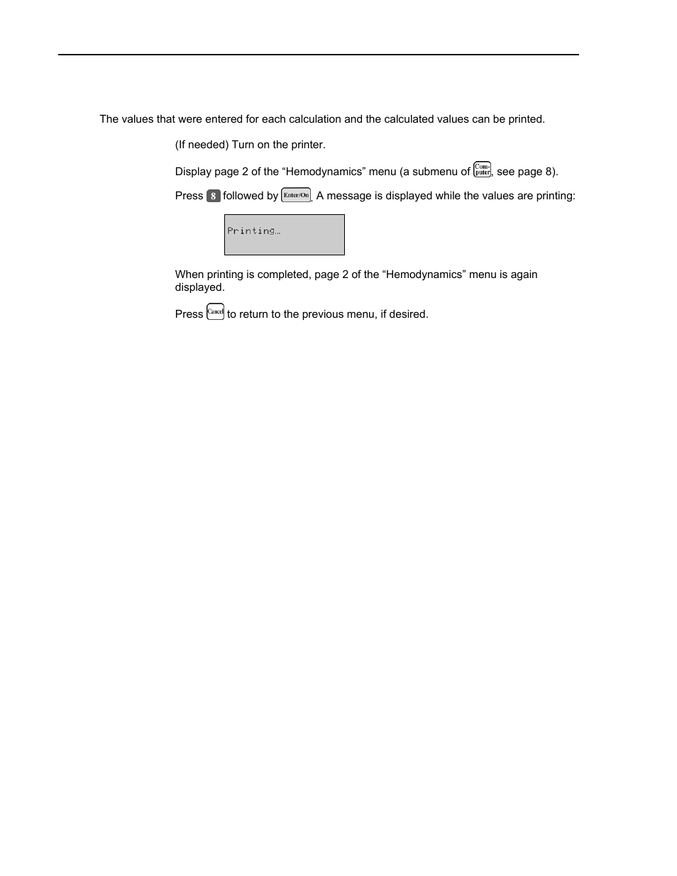 Printing hemodynamic values | ITC Avoximeter 1000E Whole Blood Oximeter User Manual | Page 60 / 82