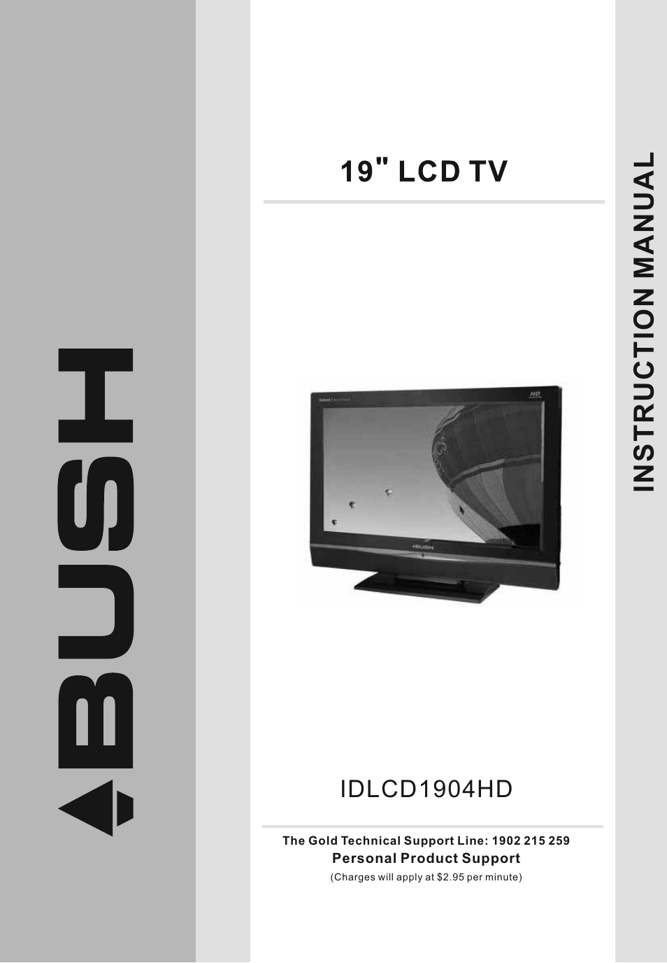 BUSH 19" LCD Tv IDLCD1904HD User Manual | 25 pages
