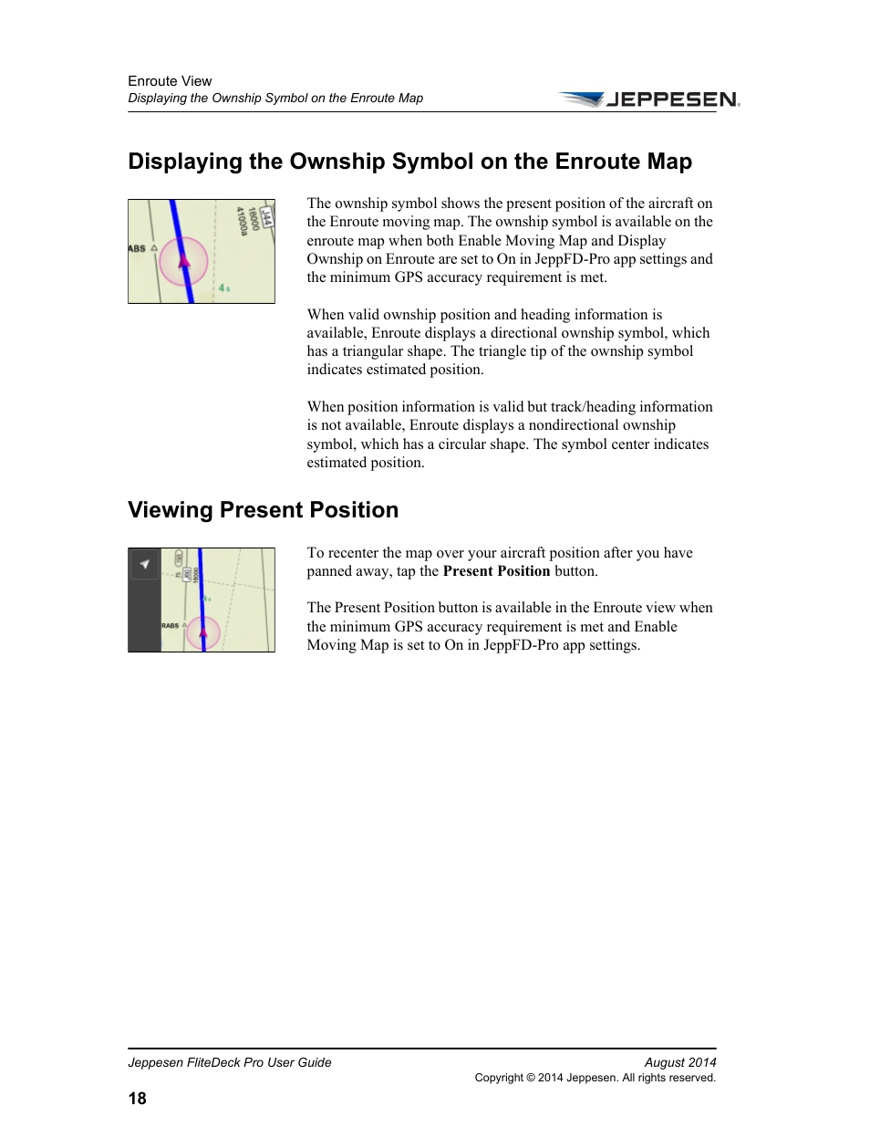 Displaying the ownship symbol on the enroute map, Viewing present position | Jeppesen FliteDeck Pro 8 (Windows 8.1) User Manual | Page 23 / 40