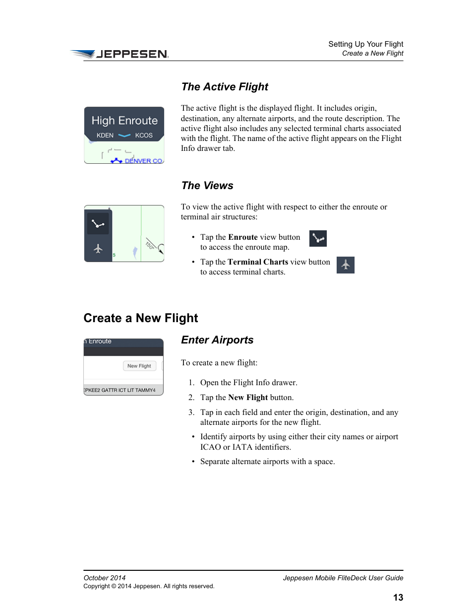 The active flight, The views, Create a new flight | Enter airports | Jeppesen Mobile FliteDeck for iPad User Manual | Page 20 / 63