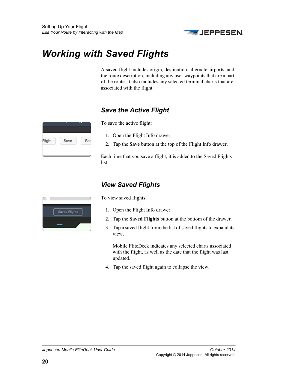 Working with saved flights, Save the active flight, View saved flights | Jeppesen Mobile FliteDeck for iPad User Manual | Page 27 / 63