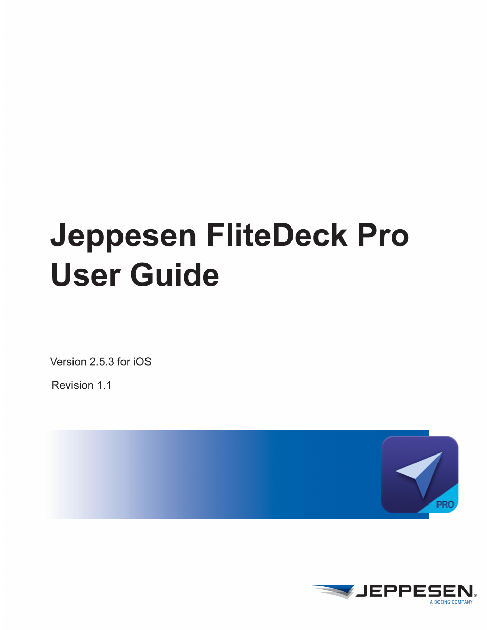Jeppesen FliteDeck Pro (iOS) User Manual | 59 pages