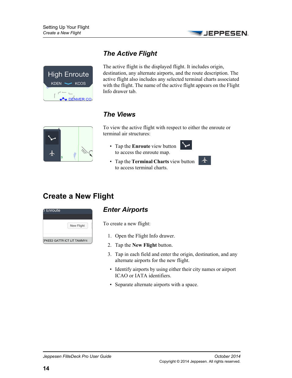 The active flight, The views, Create a new flight | Enter airports | Jeppesen FliteDeck Pro (iOS) User Manual | Page 21 / 59